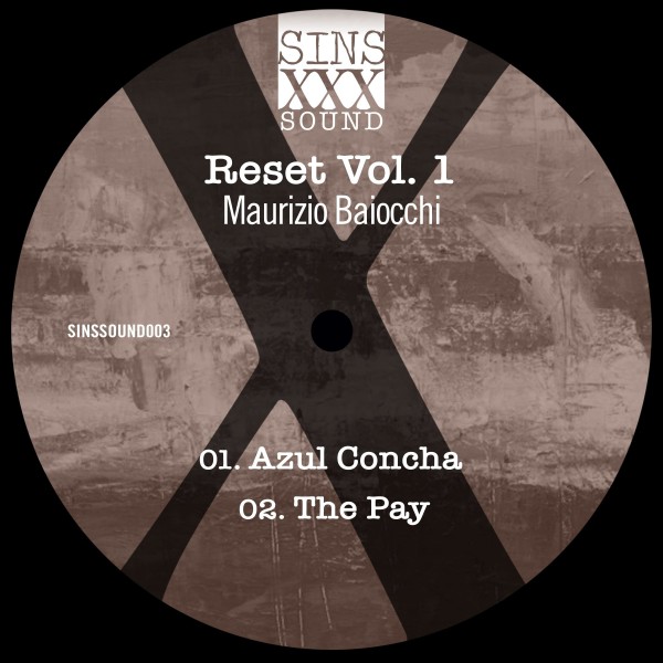 Maurizio Baiocchi - Reset, Vol. 1 [SINSSOUND003]